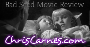 The Bad Seed Movie Review